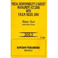 FISCAL RESPONSIBILITY & BUDGET MANAGMENT ACT-2003 WITH RULES-2004